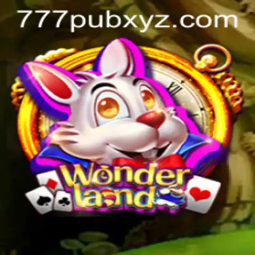 Discover the Magic of Wonderland: A Journey Through 777PUB's Latest Gaming Adventure